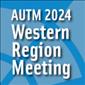 AUTM 2024 Western Region Meeting